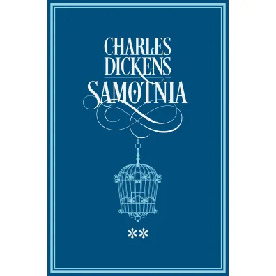 Samotnia. Tom 2 - Charles Dickens