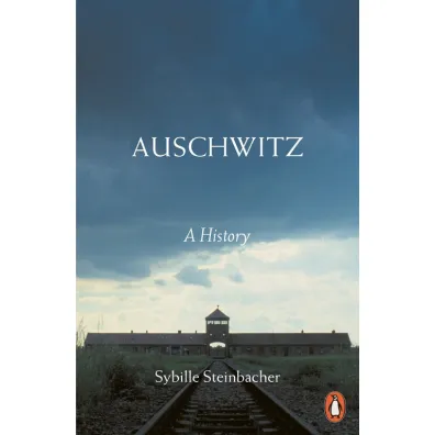 Auschwitz - Steinbacher Sybille