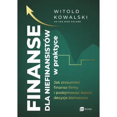 Finanse dla niefinansist�w w praktyce