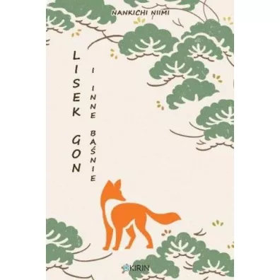 Lisek Gon i inne ba�nie - Nankichi Niimi