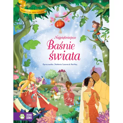 Opowie�ci ze z�ot� wst��k�. Najpi�kniejsze ba�nie �wiata - Stefania Hartley  Leonardi