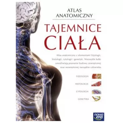 Atlas anatomiczny. Tajemnice cia�a