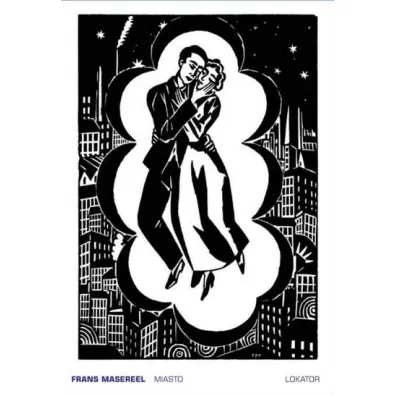 Miasto. Powie�� graficzna - Frans Masereel