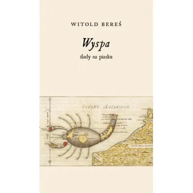 Wyspa �lady na piasku - Witold Bere�