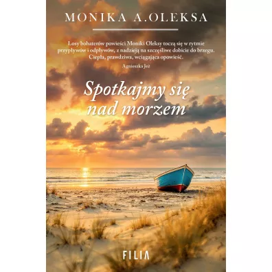 Spotkajmy si� nad morzem - Monika A. Oleksa