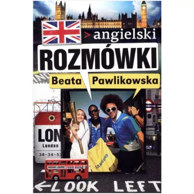 Rozm�wki. J�zuk angielski - Beata Pawlikowska