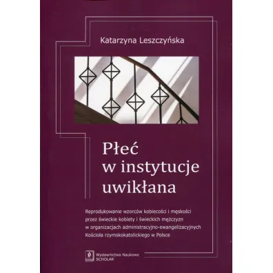 P�e� w instytucje uwik�ana - Katarzyna Leszczy�ska