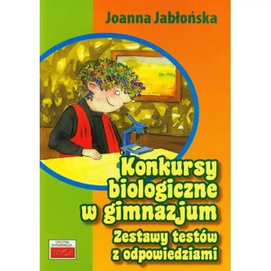 Konkursy biologiczne w gimnazjum - Joanna Jab�o�ska