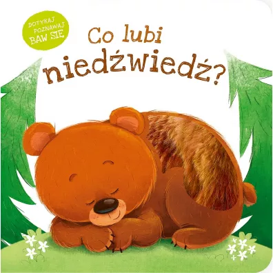 Co lubi nied�wied�?