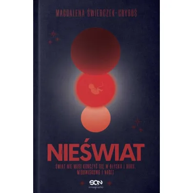 Nie�wiat - Magdalena �wierczek-Grybo�