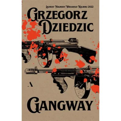Gangway - Grzegorz  Dziedzic