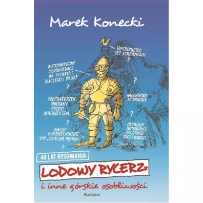 Lodowy rycerz - Marek Konecki