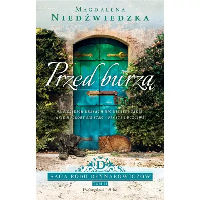 Przed burz�. Saga rodu Deynarowicz�w. Tom 2 - Magdalena Nied�wiedzka