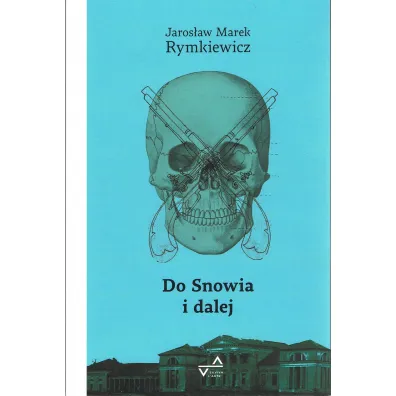 Do Snowia i dalej BR - Rymkiewicz�Jaros�aw�Marek