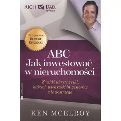 ABC. Jak inwestowa w nieruchomoci - Ken McElroy