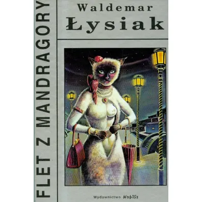 Flet z mandragory - Waldemar �ysiak