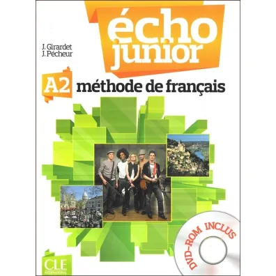 Echo Junior A2. Methode de Francais. Podr�cznik + DVD - Jacques Pecheur, Jacky Girardet
