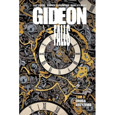 Droga krzyowa. Gideon Falls. Tom 3