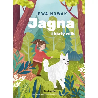 Jagna i bia�y wilk - Ewa Nowak