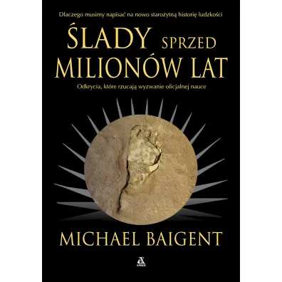 �lady sprzed milion�w lat - Michael Baigent