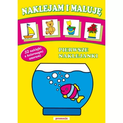 Naklejam i maluj� - Pierwsze naklejanki
