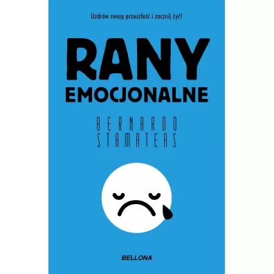 Rany emocjonalne - Bernardo Stamateas