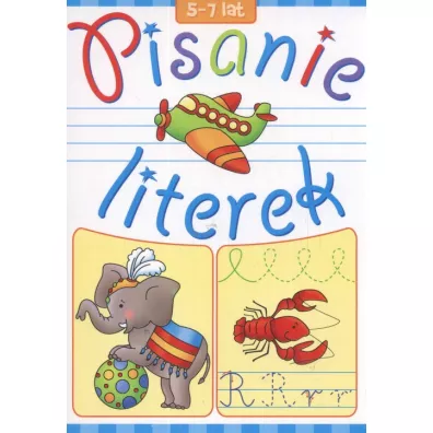 Pisanie literek. 5-7 lat