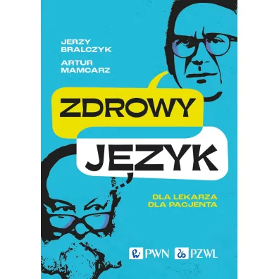 Zdrowy j�zyk - Artur Mamcarz, Jerzy Bralczyk