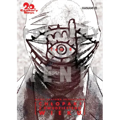 Ch�opaki z dwudziestego wieku. 20th Century Boys. Tom 8 - Naoki Urasawa