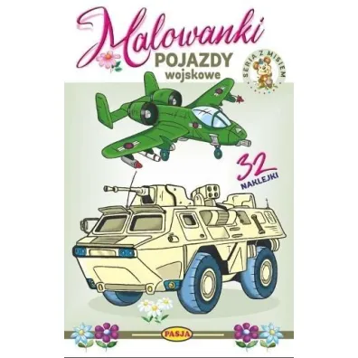 Pojazdy wojskowe. Malowanki - Ernest B��dowski, W�odzimierz Kruszewski