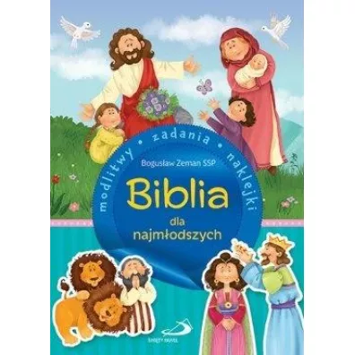 Biblia dla najm�odszych. Modlitwy, zadania, naklejki
