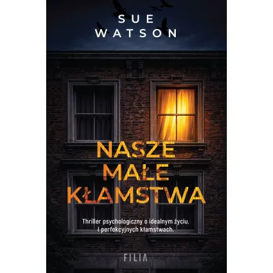 Nasze ma�e k�amstwa - Sue Watson