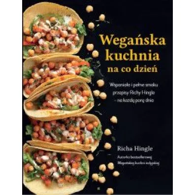 Wega�ska kuchnia na co dzie� - Hingle Richa