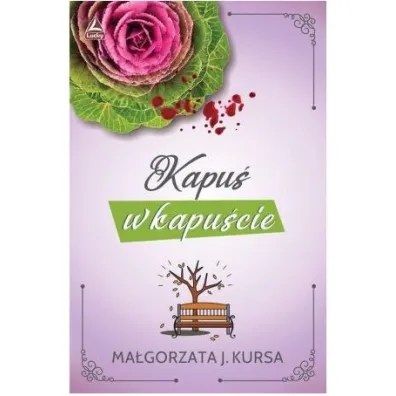 Kapu� w kapu�cie - Ma�gorzata J. Kursa