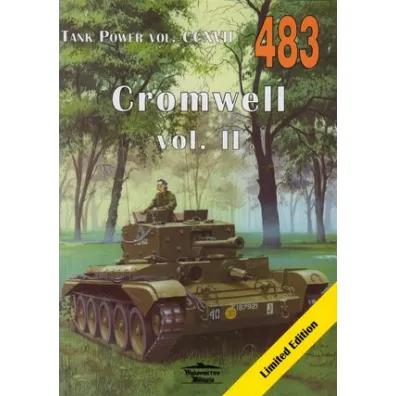Cromwell vol. II. Tank Power vol. CCXVII 483 - Janusz Ledwoch