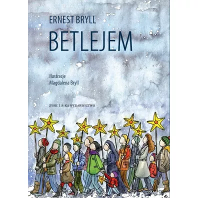 Betlejem - Ernest Bryll