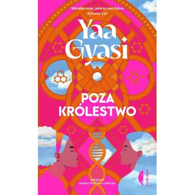 Poza kr�lestwo - Yaa Gyasi