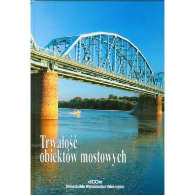 Trwa�o�� obiekt�w mostowych