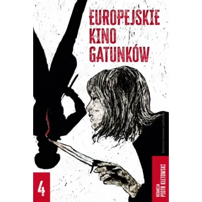 Europejskie kino gatunk�w 4 - Piotr Kletowski