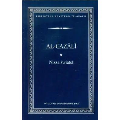 Nisza �wiate� - Al-Gazali Abu Hamid