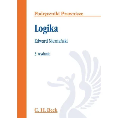 Logika. Podr�czniki prawnicze - Edward Niezna�ski