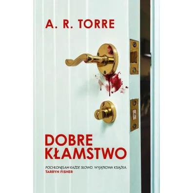 Dobre k�amstwo - A R Torre