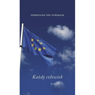 Ka�dy cz�owiek - Ferdinand von Schirach