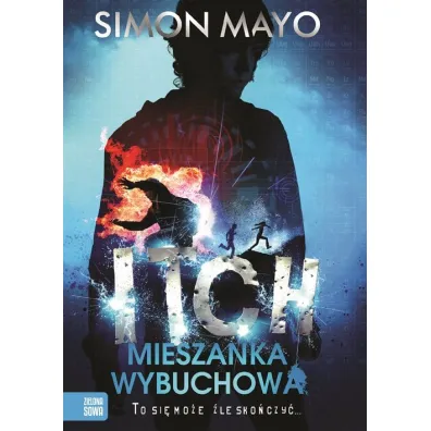 Itch. Mieszanka wybuchowa - Simon Mayo