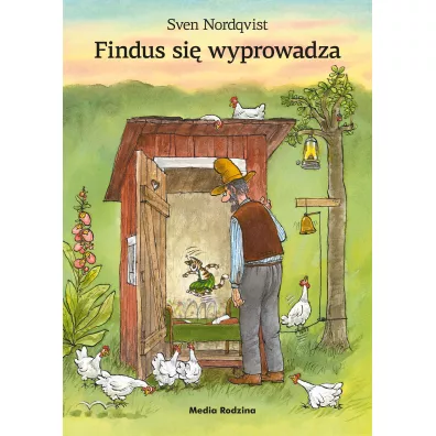 Pettson i Findus. Findus si� wyprowadza - Sven Nordqvist