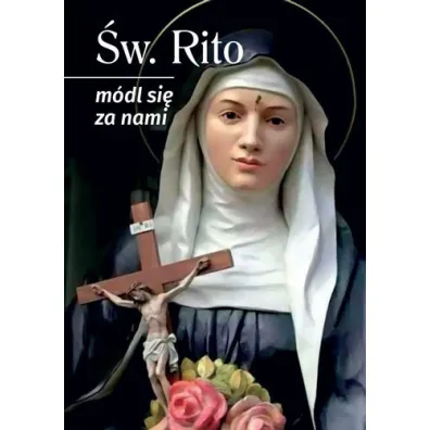 �wi�ta Rito, m�dl si� za nami. Modlitewnik