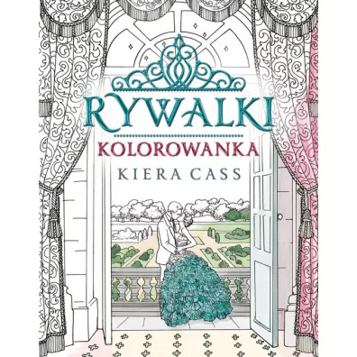 Rywalki kolorowanka - Kiera Cass