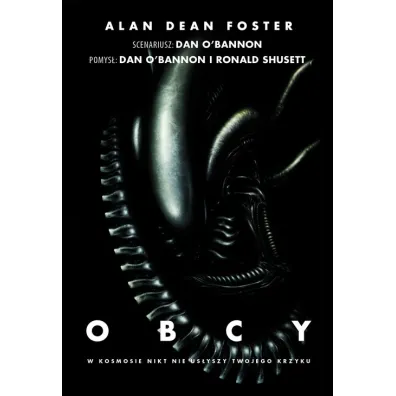 Obcy. Tom 1 - Alan Dean Foster, Ronald  Shusett, Dan O'Bannon