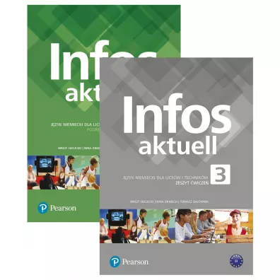 Pakiet: Infos aktuell 3. Podrcznik i zeszyt wicze do jzyka niemieckiego dla liceum i technikum + kod - Nina Drabich, Tomasz Gajownik, Birgit Sekulski