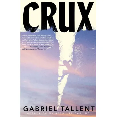 Crux - Gabriel  Tallent